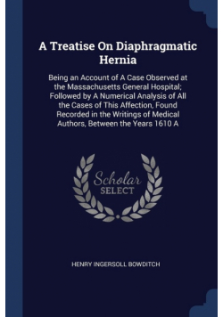 A Treatise On Diaphragmatic Hernia