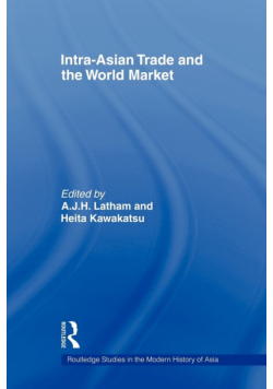 Intra-Asian Trade and the World Market