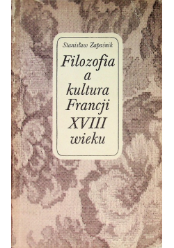 Filozofia a kultura Francji XVIII wieku