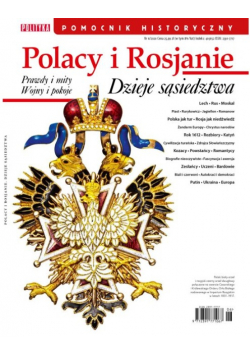 Polacy i Rosjanie dzieje sąsiedztwa Nr 6 / 20