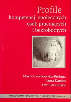 Profile kompetencji społecznych i bezrobotnych