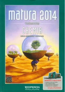 Chemia Vademecum Matura 2014 Zakres podstawowy i rozszerzony