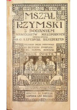 Mszał Rzymski z dodaniem Nabożeństw Nieszpornych 1931 r.