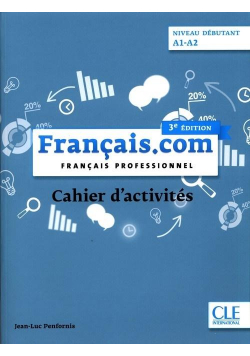 Francais.com debutant 3 ed. ćw. A1/A2 CLE