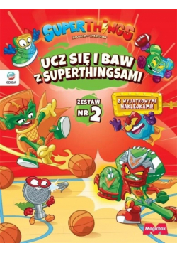 SuperThings. Ucz się i baw z SuperThingsam nr 2