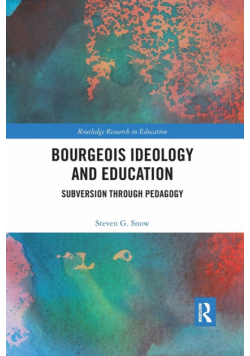 Bourgeois Ideology and Education