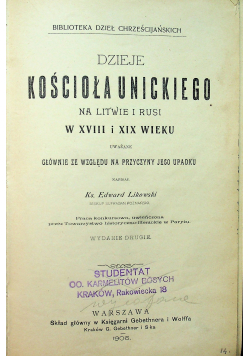 Dzieje kościoła Unickiego na Litwie i Rusi w XVIII i XIX wieku tom II 1906r