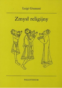 Zmysł religijny Tom 1
