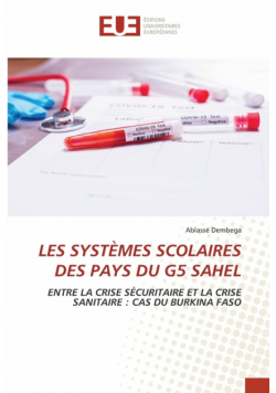 Les Systèmes Scolaires Des Pays Du G5 Sahel