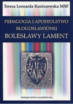 Pedagogia i apostolstwo błogosławionej