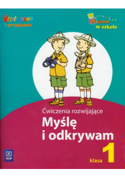 Myślę i odkrywam 1 Ćwiczenia rozwijające