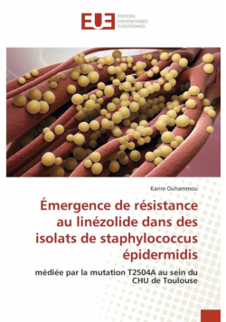 Émergence de résistance au linézolide dans des isolats de staphylococcus épidermidis