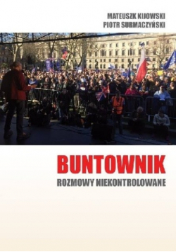 Buntownik rozmowy niekontrolowane