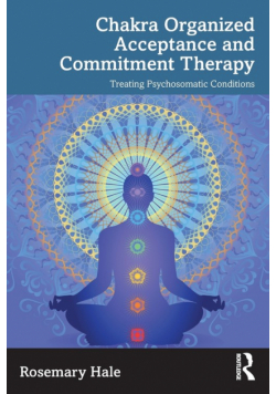 Chakra Organized Acceptance and Commitment Therapy