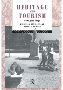 Heritage and Tourism in The Global Village