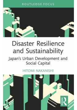 Disaster Resilience and Sustainability