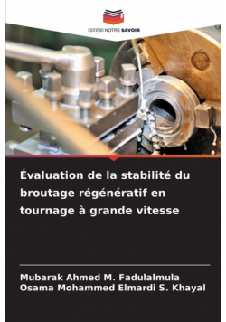 Évaluation de la stabilité du broutage régénératif en tournage à grande vitesse