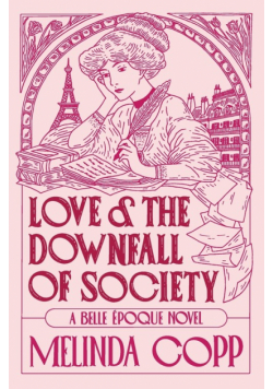 Love and the Downfall of Society