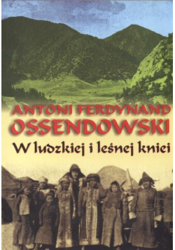 W ludzkiej i leśnej kniei