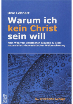 Warum Ich Kein Christ Sein Will