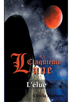 La Cinquième Lune - Tome 1