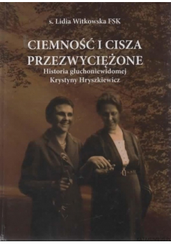 Ciemność i cisza przezwyciężone