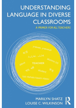 Understanding Language in Diverse Classrooms