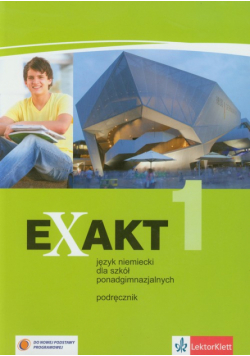 Exakt 1 Język niemiecki Podręcznik + CD Szkoła ponadgimnazjalna