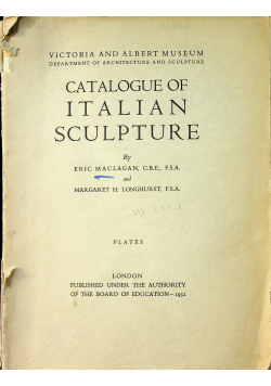 Catalogue of Italian sculpture 1932 r