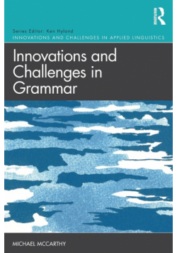 Innovations and Challenges in Grammar