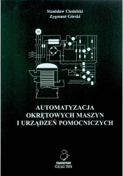 Automatyzacja okrętowych maszyn i urządzeń pomocniczych