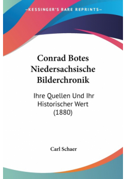 Conrad Botes Niedersachsische Bilderchronik