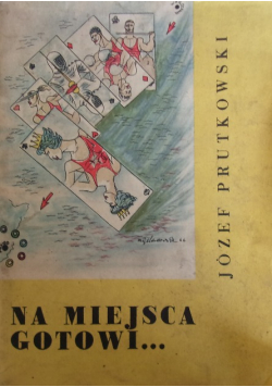 Na miejsca gotowi