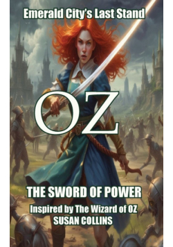 Oz The Sword of Power