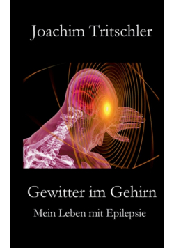 Gewitter im Gehirn