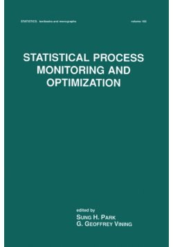 Statistical Process Monitoring and Optimization