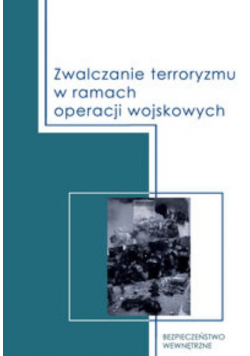 Zwalczanie terroryzmu w ramach operacji wojskowych