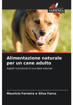 Alimentazione naturale per un cane adulto