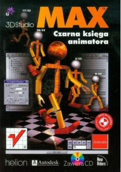 3D Studio MAX Czarna księga animatora