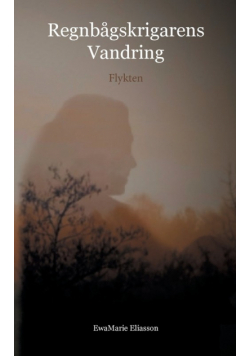 Regnbågskrigarens Vandring