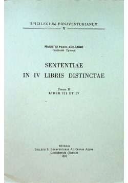 Santentiae n IV Libris Distinctae TomusII liber III et IV