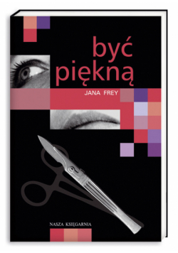 Być piękną