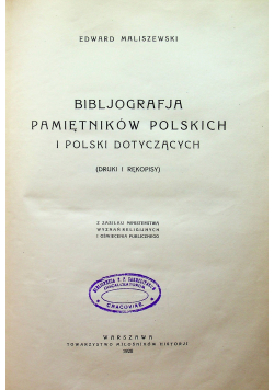 Bibljografja Pamiętników Polskich i Polski dotyczących 1928 r