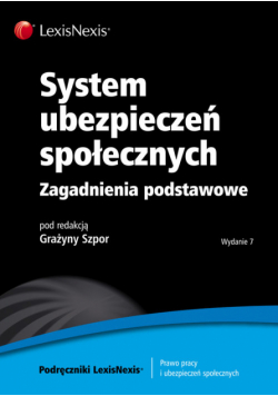 System ubezpieczeń społecznych. Zagadnienia podstawowe