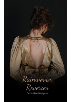 Rainwoven Reveries