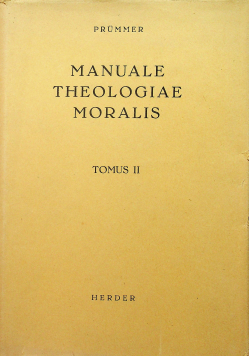 Manuale theologiae mralis tomus II