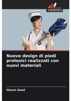 Nuovo design di piedi protesici realizzati con nuovi materiali