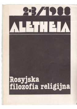 Aletheia Nr 2 i 3  Rosyjska filozofia religijna