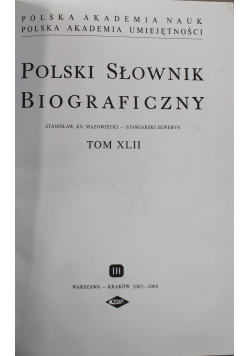 Polski słownik biograficzny Tom XLII