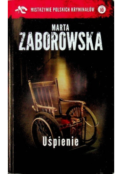 Mistrzynie Polskich Kryminałów Tom 10 Uśpienie